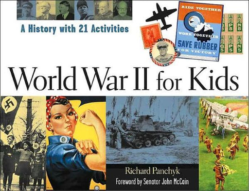 World War II for Kids: A History with 21 Activities - Paperback | Diverse Reads