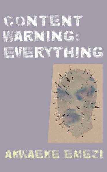 Content Warning: Everything - Paperback | Diverse Reads