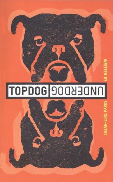 Topdog/Underdog - Paperback(TCG Edition) | Diverse Reads