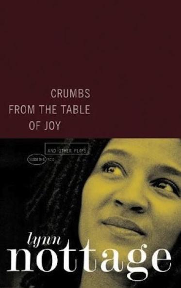 Crumbs from the Table of Joy and Other Plays - Paperback | Diverse Reads