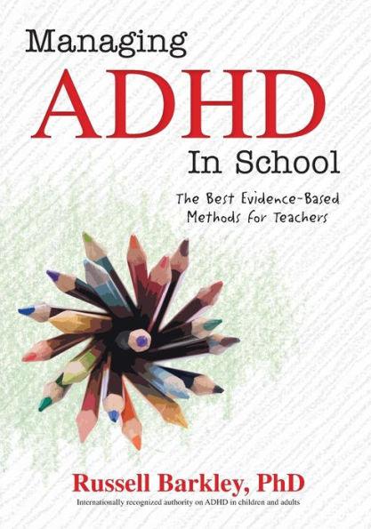 Managing ADHD in School - Paperback | Diverse Reads