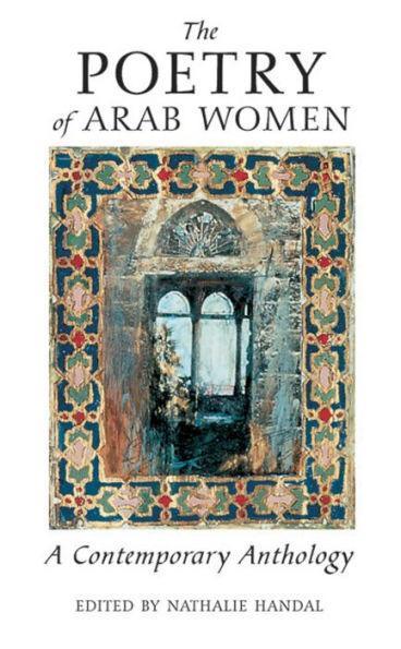 The Poetry of Arab Women: A Contemporary Anthology - Diverse Reads
