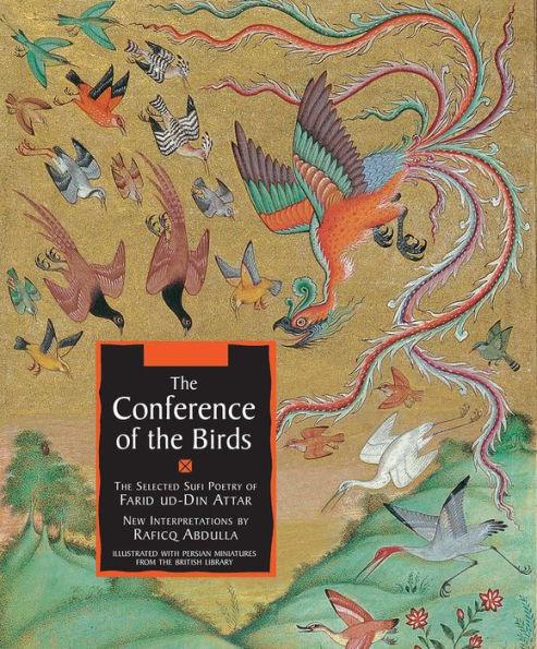 The Conference of the Birds: The Selected Sufi Poetry of Farid Ud-Din Attar - Paperback | Diverse Reads