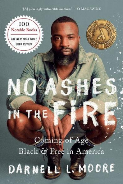 No Ashes in the Fire: Coming of Age Black and Free in America - Paperback | Diverse Reads