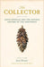 The Collector: David Douglas and the Natural History of the Northwest - Paperback | Diverse Reads