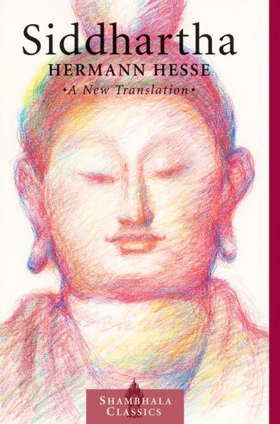 Siddhartha: A New Translation - Paperback | Diverse Reads
