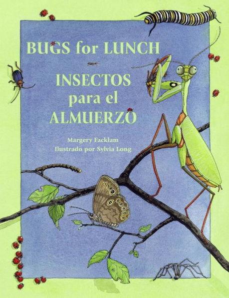 Insectos para el almuerzo / Bugs for Lunch - Paperback | Diverse Reads