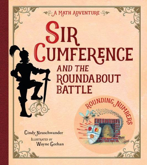 Sir Cumference and the Roundabout Battle - Paperback | Diverse Reads