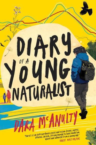 Diary of a Young Naturalist - Paperback | Diverse Reads