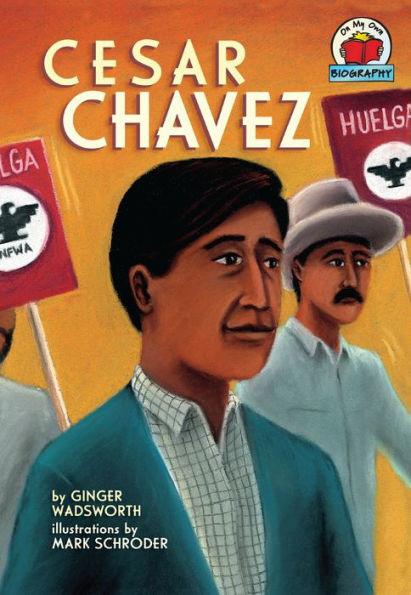 Cesar Chavez - Paperback | Diverse Reads