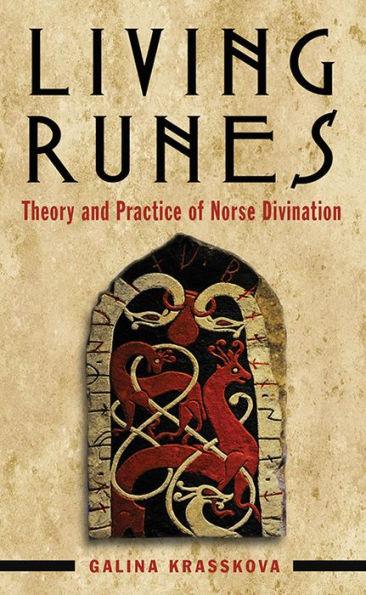 Living Runes: Theory and Practice of Norse Divination - Paperback | Diverse Reads