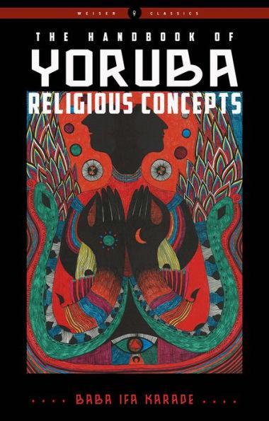 The Handbook of Yoruba Religious Concepts - Paperback | Diverse Reads