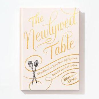 The Newlywed Table: A Cookbook to Start Your Life Together - Hardcover | Diverse Reads