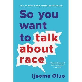 So You Want to Talk about Race - Paperback | Diverse Reads