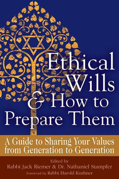 Ethical Wills & How to Prepare Them (2nd Edition): A Guide to Sharing Your Values from Generation to Generation - Paperback | Diverse Reads