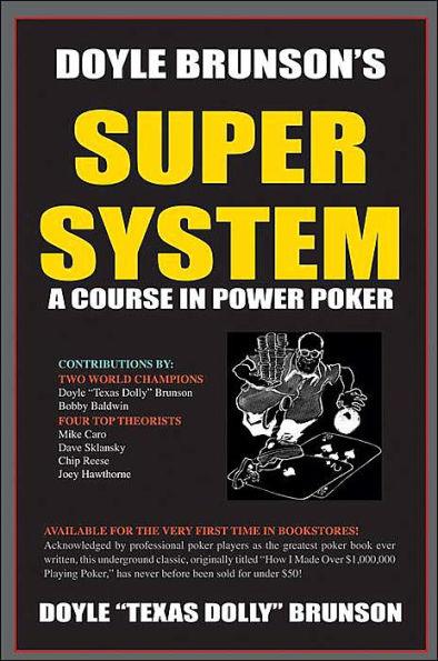 Doyle Brunson's Super System - Paperback | Diverse Reads
