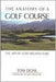 Anatomy of a Golf Course / Edition 1 - Hardcover | Diverse Reads
