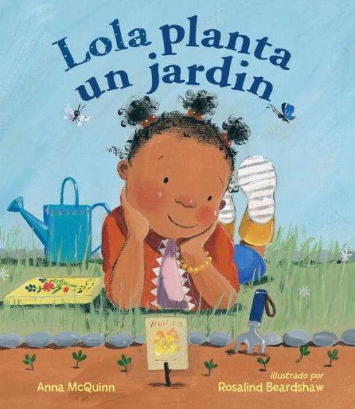 Lola planta un jardín / Lola Plants a Garden - Paperback | Diverse Reads