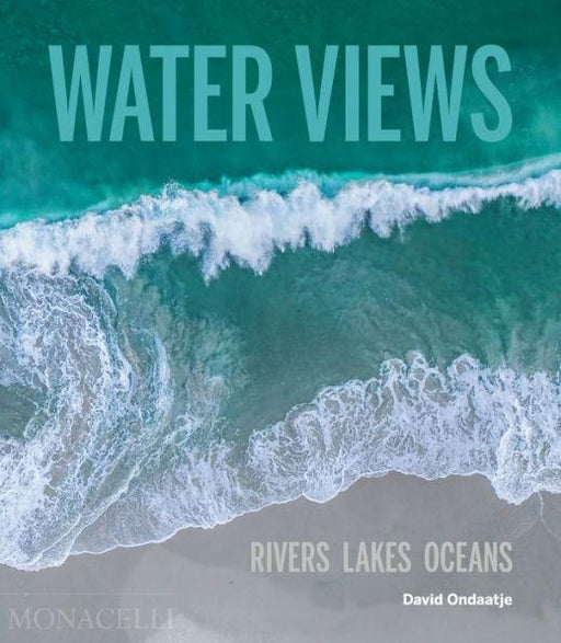Water Views: Rivers Lakes Oceans - Hardcover | Diverse Reads