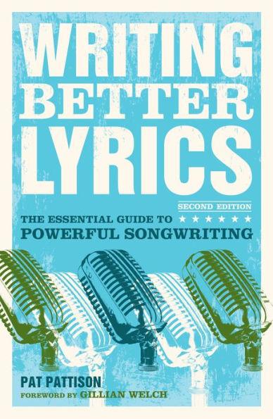 Writing Better Lyrics - Paperback | Diverse Reads