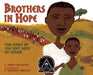 Brothers in Hope: The Story of the Lost Boys of the Sudan - Hardcover | Diverse Reads