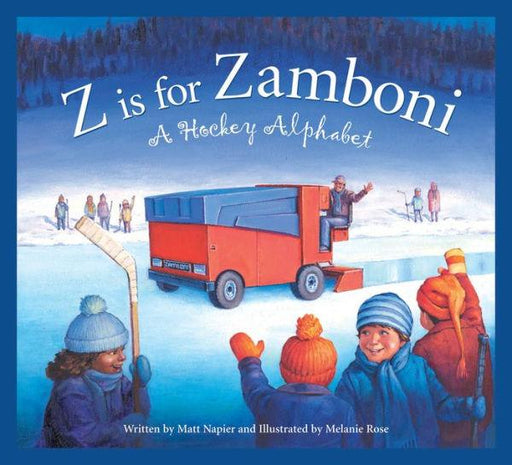 Z is for Zamboni: A Hockey Alphabet - Paperback | Diverse Reads