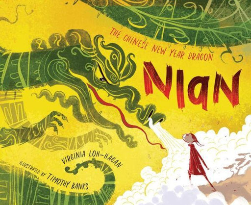 Nian, The Chinese New Year Dragon - Diverse Reads