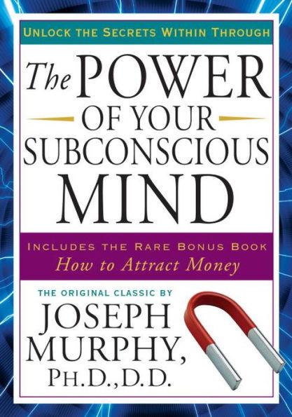 The Power of Your Subconscious Mind: Unlock the Secrets Within - Paperback | Diverse Reads