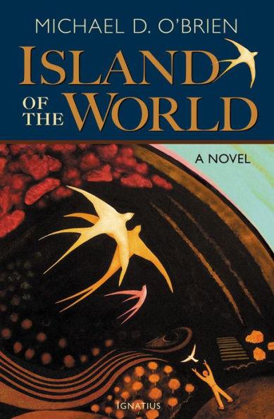 Island of the World: A Novel - Paperback | Diverse Reads