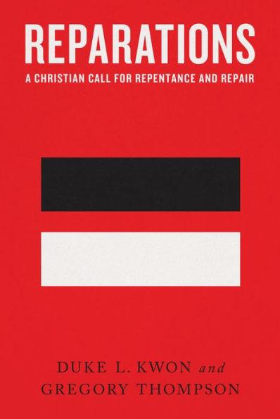 Reparations: A Christian Call for Repentance and Repair - Paperback | Diverse Reads