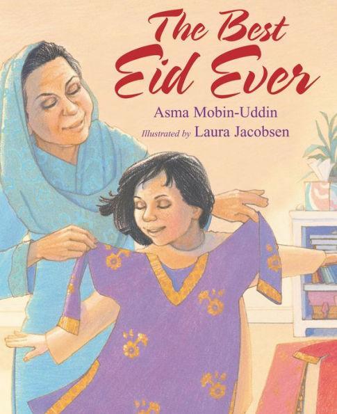 The Best Eid Ever - Diverse Reads