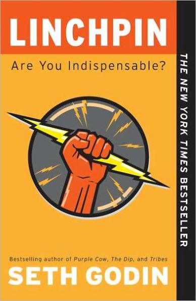 Linchpin: Are You Indispensable? - Paperback | Diverse Reads