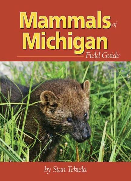 Mammals of Michigan Field Guide - Paperback | Diverse Reads