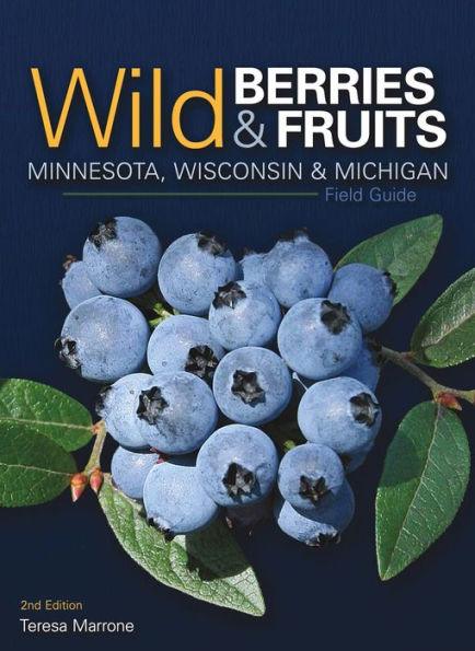 Wild Berries & Fruits Field Guide of Minnesota, Wisconsin & Michigan - Paperback | Diverse Reads