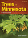 Trees of Minnesota Field Guide - Paperback | Diverse Reads