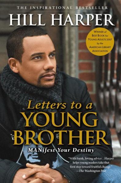 Letters to a Young Brother: MANifest Your Destiny -  | Diverse Reads