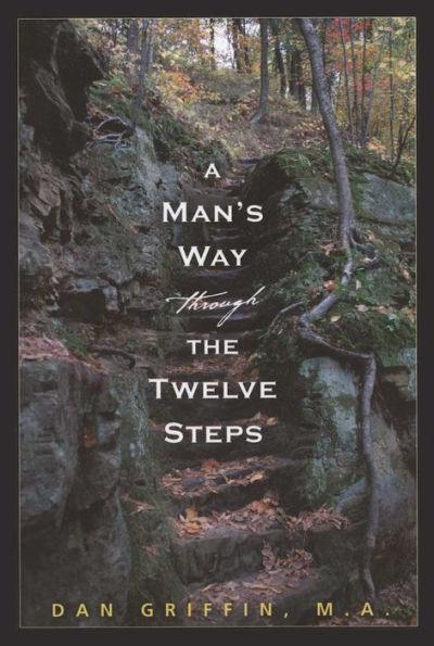 A Man's Way Through the Twelve Steps - Paperback | Diverse Reads