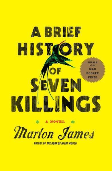 A Brief History of Seven Killings - Hardcover | Diverse Reads