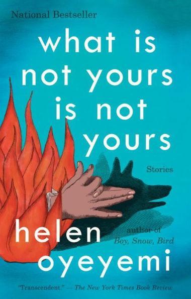 What Is Not Yours Is Not Yours - Paperback(Reprint) | Diverse Reads