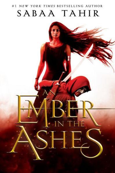 An Ember in the Ashes (Ember in the Ashes Series #1) - Diverse Reads