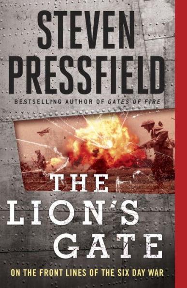 The Lion's Gate: On the Front Lines of the Six Day War - Paperback | Diverse Reads