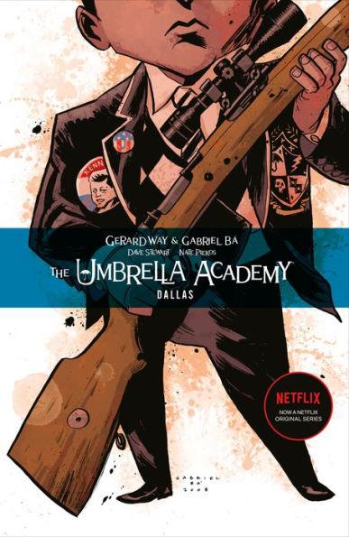 The Umbrella Academy, Volume 2: Dallas - Paperback | Diverse Reads
