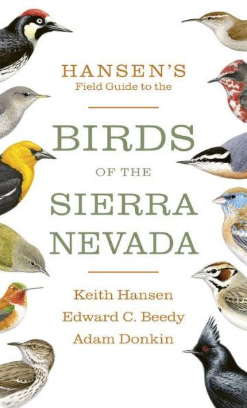 Hansen's Field Guide to the Birds of the Sierra Nevada - Paperback | Diverse Reads