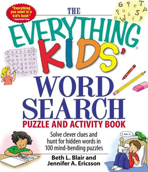 The Everything Kids' Word Search Puzzle and Activity Book: Solve clever clues and hunt for hidden words in 100 mind-bending puzzles - Paperback | Diverse Reads