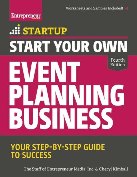 Start Your Own Event Planning Business: Your Step-By-Step Guide to Success - Paperback | Diverse Reads