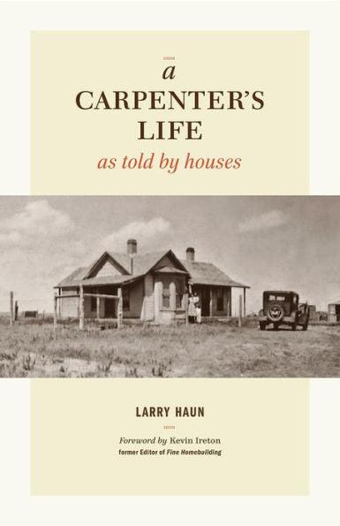 A Carpenter's Life as Told by Houses - Hardcover | Diverse Reads