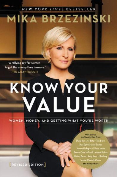 Know Your Value: Women, Money, and Getting What You're Worth (Revised Edition) - Hardcover | Diverse Reads