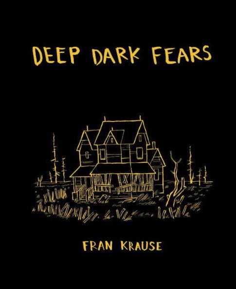 Deep Dark Fears - Hardcover | Diverse Reads