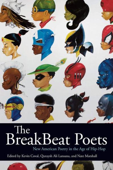 The BreakBeat Poets: New American Poetry in the Age of Hip-Hop - Paperback | Diverse Reads