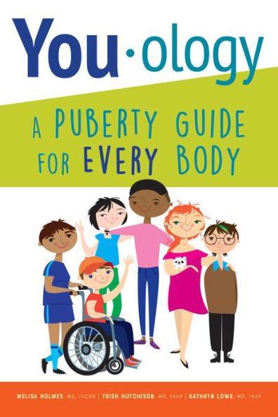You-ology: A Puberty Guide for EVERY Body - Diverse Reads